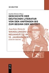 Wandlungen und Neuansätze im 13. Jahrhundert: (1220/30-1280/90) (German Edition)