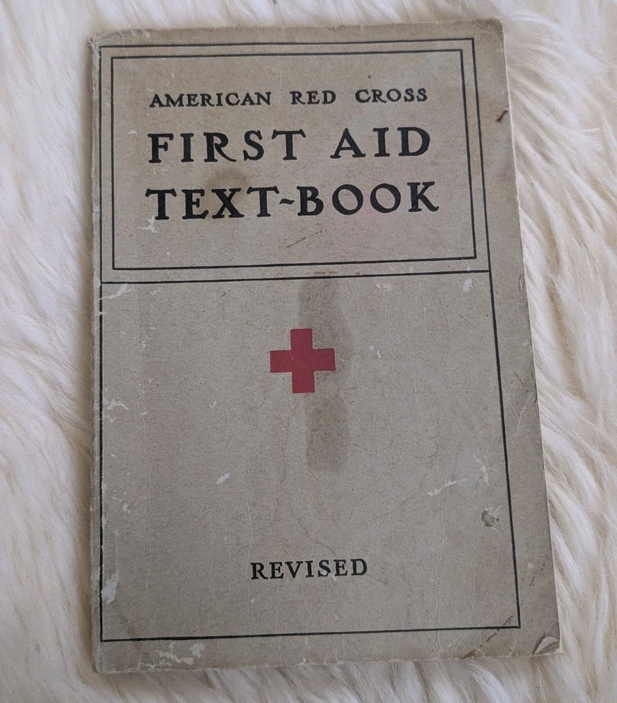 American Red Cross First Aid Textbook Revised 1940 Corrected Reprint Vintage