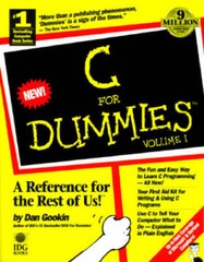 C for Dummies, Volume 1 – Paperback By Gookin, Dan – VERY GOOD