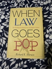 When Law Goes Pop: The Vanishing Line Between Law and Popular Culture