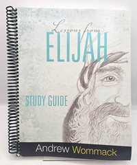 Lessons From Elijah Study Guide With CD Andrew Wommack Ministries Spiralbound