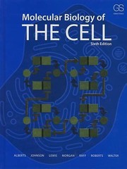 Molecular Biology of the Cell by Alberts, Bruce