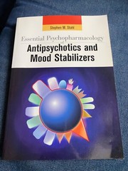 Antipsychotics and Mood Stabilizers: Stahl’s E… by Stahl, Stephen M. Paperback