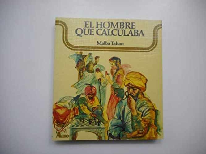 El Hombre Que Calculaba (Spanish – Paperback, by Malba Tahan – Very Good