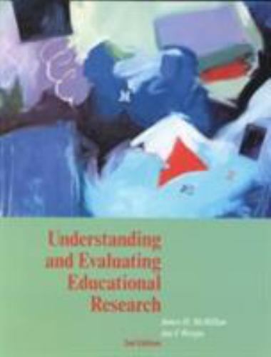 Understanding and Evaluating Educational Research