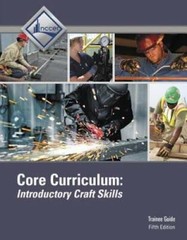 Core Curriculum Trainee Guide (5th Edition) – Paperback By NCCER – VERY GOOD