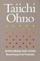 Toyota Production System: Beyond Large-Scale Production – Hardcover – GOOD