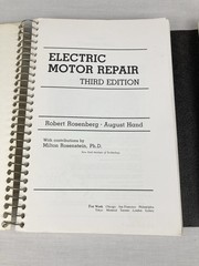 ELECTRIC MOTOR REPAIR 3RD EDITION ROBERT ROSENBERG AUGUST HAND WIRE BOUND 1987