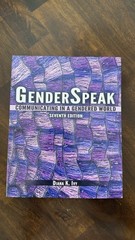 GenderSpeak: Communicating in a Gendered World (7th Edition)