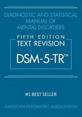 Diagnostic and Statistical Manual of Mental Disorders Hardcover by American
