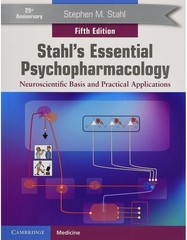 Stahl’s Essential Psychopharmacology: Neuroscien…