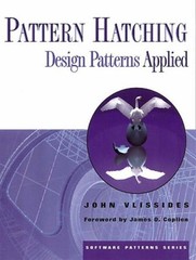 Pattern Hatching: Design Patterns Applied By John Vlissides