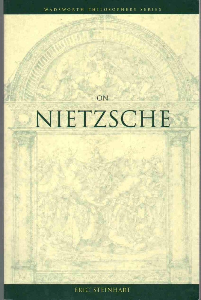 On Nietzsche (Wadsworth Philosophers Series)
