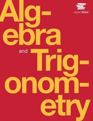 Algebra and Trigonometry by OpenStax (Official Print Version, hardcover, ful…