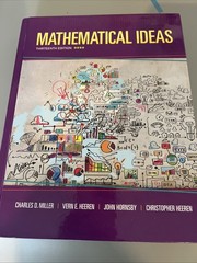 Mathematical Ideas by Charles Miller, Vern Heeren, Christopher Heeren and…
