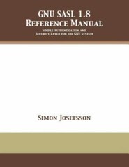 GNU SASL 1.8 Reference Manual, Like New Used, Free shipping in the US