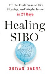 Healing SIBO: Fix the Real Cause of IBS, Bloating, and Weight Issues in – GOOD