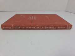 Applied Descriptive Geometry / Problem, 4th Edition by Frank M. Warner (1954 HC)