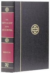 Septuagint with Apocrypha: Greek and English by L.C.L. Brenton (English) Hardcov