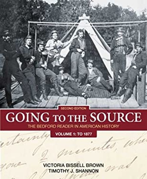 Going to the Source Vol. 1 : The Bedford Reader in American Histo
