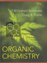 Organic Chemistry – Hardcover By Solomons, T W Graham – GOOD