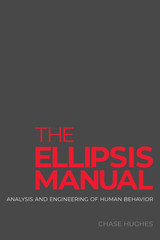 The Ellipsis Manual: Analysis and Engineering of Human Behavior