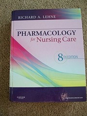 Pharmacology for Nursing Care – VERY GOOD