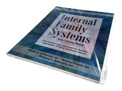 Internal Family Systems Skills Training Manual, Exercises Worksheets Meditations
