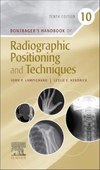 Bontrager’s Handbook of Radiographic Positioning and Techniques (Spiral) USPS
