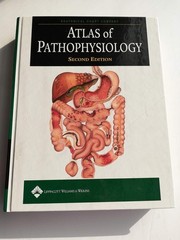Atlas Of Pathophysiology