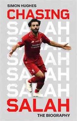 Chasing Salah: The Biography by Simon Hughes Hardcover New Book- 1st Class Post