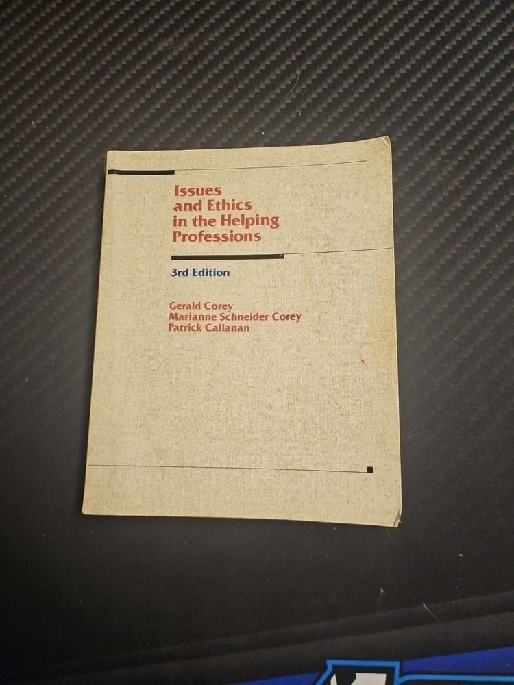 Issues and Ethics in the Helping Professions by Gerald Corey, Patrick…