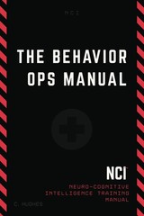 The Behavior Operations Manual: Neuro-Cognitive Intelligence Paperback