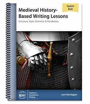 Medieval History-Based Writing – Spiral-bound, by Lori Verstegen – Good o