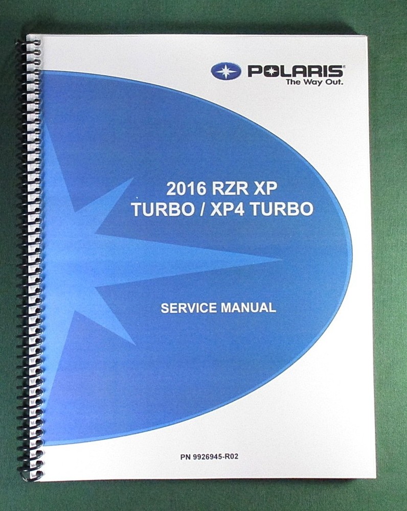 2016 Polaris RZR XP Turbo / XP4 Turbo Service Manual: w/ Protective Covers