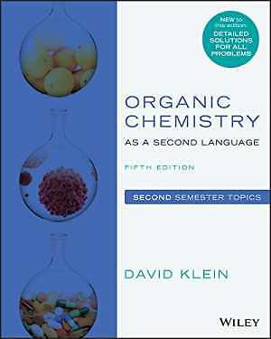 Organic Chemistry as a Second Language: – Paperback, by Klein David R. – Good