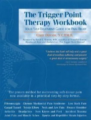 The Trigger Point Therapy Workbook: Your Se- paperback, Clair Davies, 1572242507