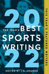 The Years Best Sports Writing 2022 – Paperback By Stout, Glenn – VERY GOOD