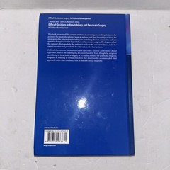 Difficult Decisions in Hepatobiliary and Pancreatic Surgery: An Evidence-Based A