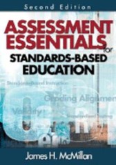 Assessment Essentials for Standards-Based Education by James H H McMillan: Used