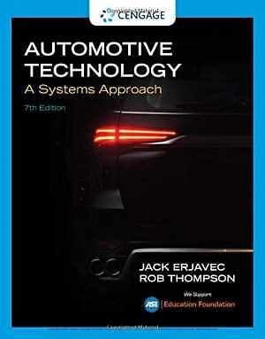 Automotive Technology: A Systems – Hardcover, by Erjavec Jack; Thompson – Good