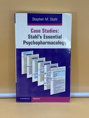 Case Studies Stahl’s Essential Psychopharmacology Stephen M Stahl. Science. Medi