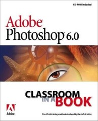 Adobe Photoshop 60 Classroom in a Book – Paperback – GOOD