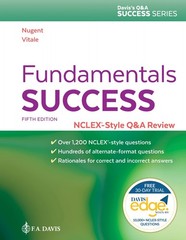 Fundamentals Success: NCLEX®-Style Q&A Review (Davis’s Q&a Success)
