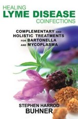 Healing Lyme Disease Coinfections: Complementary and Holistic Treatm – VERY GOOD