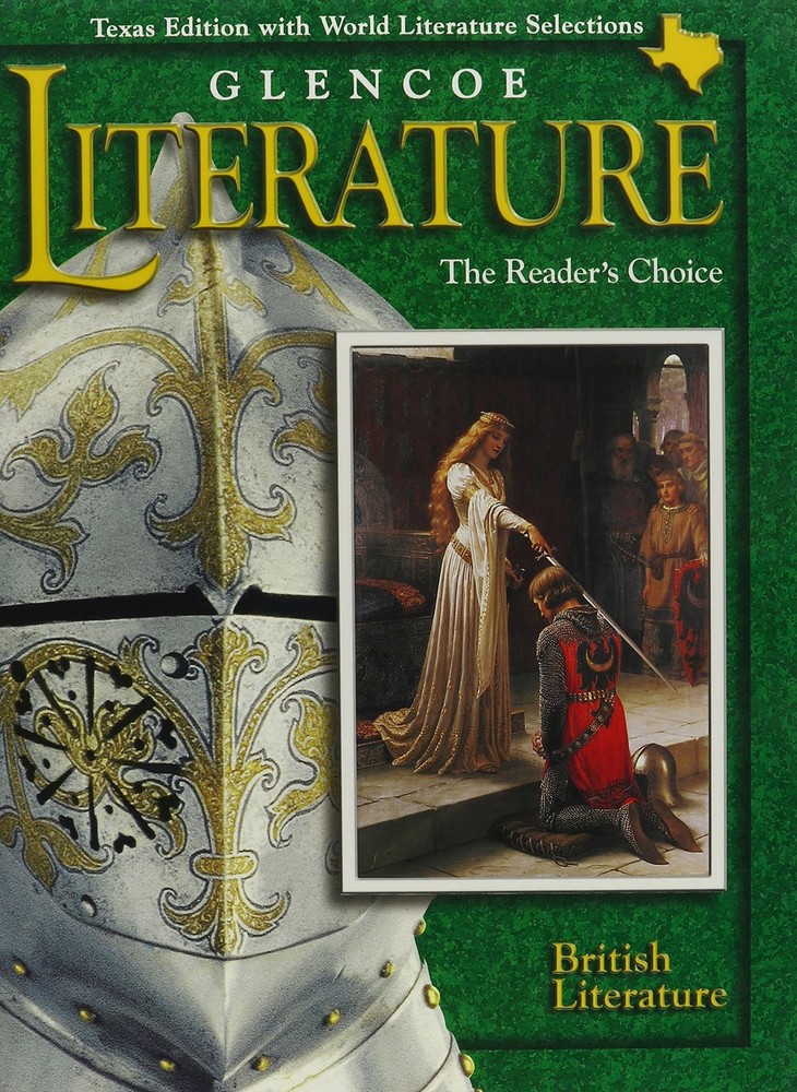 Glencoe Literature: British Literature Texas Edition: The Reader’s Choice