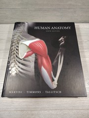 Human Anatomy (6th Edition) – Hardcover By Martini, Frederic H.
