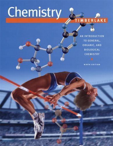 Chemistry: An Introduction to General, Organic, and Biological Chemistry with…