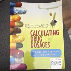 F.A. Davis Calculating Drug Dosages Martinez de Castillo Paperback Plus Code