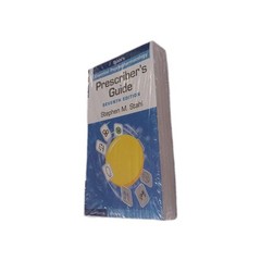 Prescriber’s Guide : Stahl’s Essential Psychopharmacology by Stephen M. Stahl